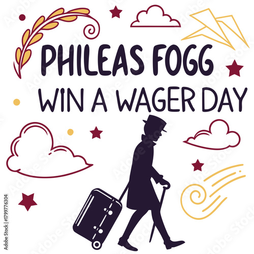 PHILEAS FOGG WIN A WAGER DAY vector illustration 
