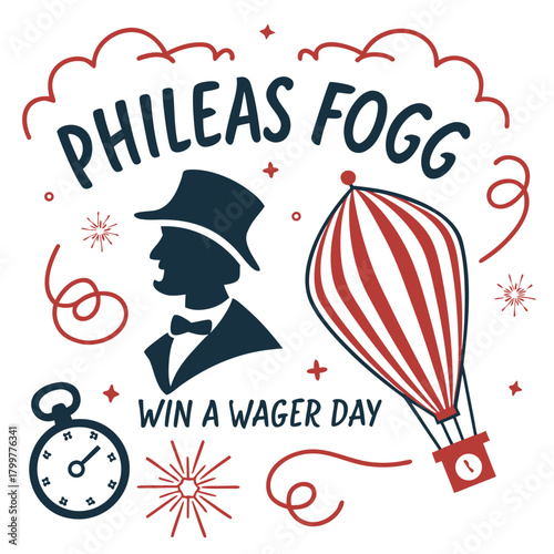 PHILEAS FOGG WIN A WAGER DAY vector illustration isolated on white background
