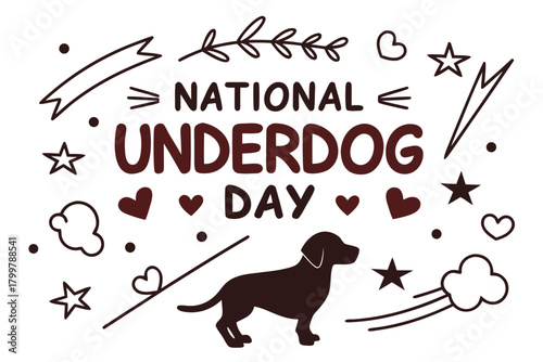 NATIONAL UNDERDOG DAY vector illustration