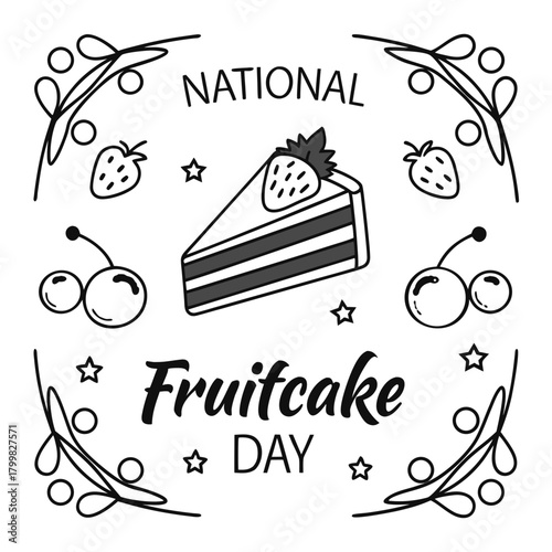NATIONAL FRUITCAKE DAY vector illustration 