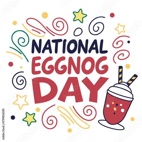NATIONAL EGGNOG DAY vector illustration isolated on white background