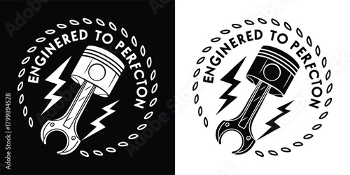 Engineered to perfection emblem featuring a piston and wrench with lightning bolts, presented in both black and white versions