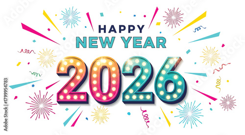 Happy new year 2026 text with colorful fireworks and confetti, isolated on