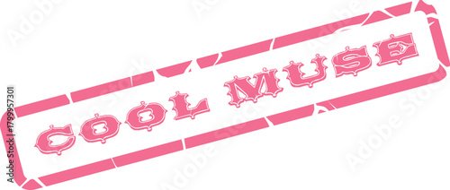 Vintage Pink Rubber Stamp Impression Featuring the Inspiring Text Cool Muse