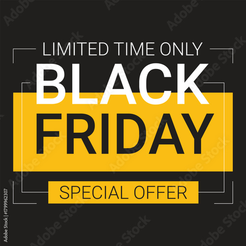 Black Friday Special Offer Banner in Black and Yellow – Limited Time Sale Promotion