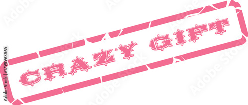 Playful Pink Crazy Gift Distressed Stamp for Highlighting Special Surprises and Unique Presents