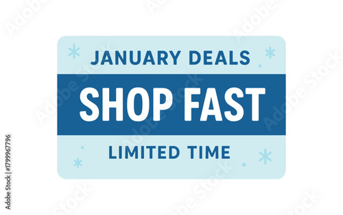 Flat vector banner design top text JANUARY DEALS main text SHOP FAST bottom text LIMITED TIME icy gray and blue horizontal rectangle
