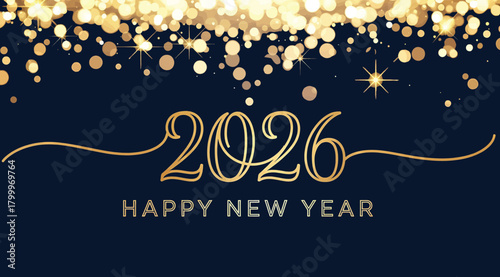 Elegant golden inscription 2026 happy new year with sparkling festive lights and confetti on a dark blue background, celebrating the upcoming year with joy and prosperity