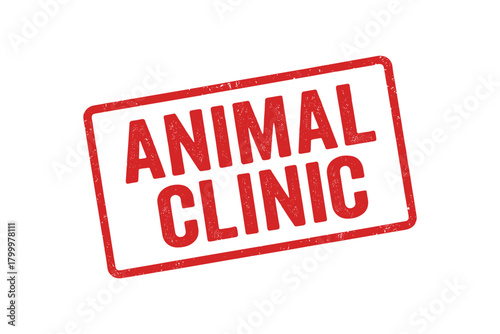 Red rubber stamp text ANIMAL CLINIC rectangular outline bold capital letters distressed texture rotation isolated on white background vector illustration clean minimal style