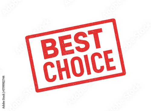 Rectangular stamp BEST CHOICE geometric font paper print texture bright crimson tone slightly tilted