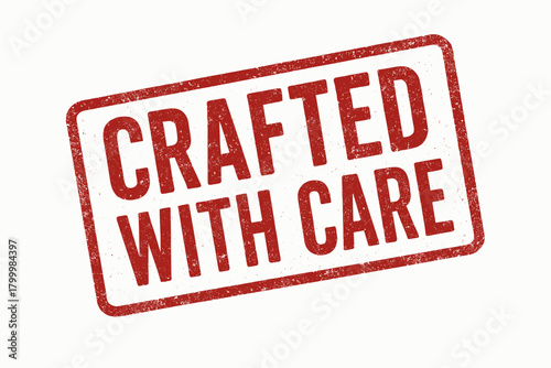 Rectangular stamp CRAFTED WITH CARE condensed uppercase letters grunge red ink texture slightly rotated retro worn label look