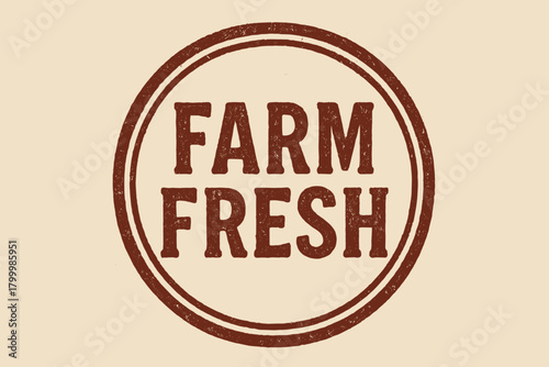 Round seal FARM FRESH double border condensed font dark red rustic ink texture vintage product label style