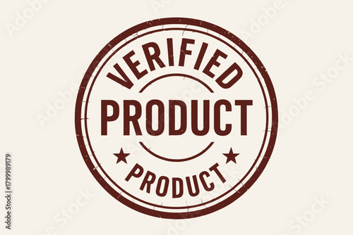 Circular seal VERIFIED PRODUCT condensed cracked ink look dark red tone double line outline