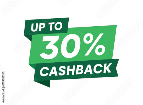 Flat vector banner design text Up to 30% Cashback bold geometric font green and white palette ribbon folded shape