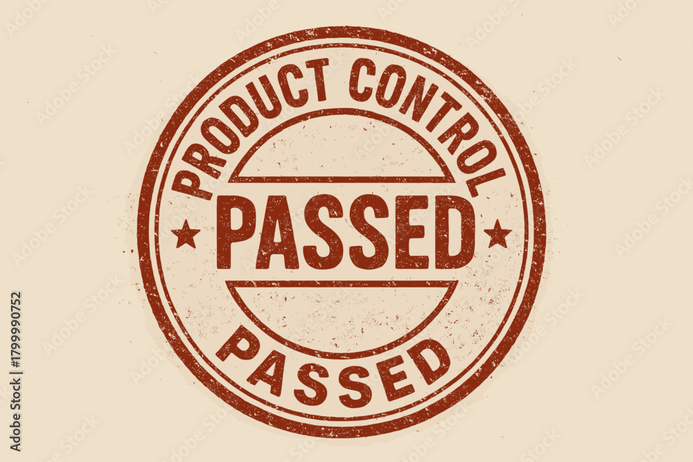 Fototapeta premium Circular seal PRODUCT CONTROL PASSED bold font rustic ink pattern red tone realistic stamp layout