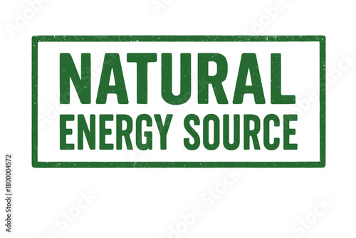 Rectangular label NATURAL ENERGY SOURCE condensed bold font green ink texture pressure pattern