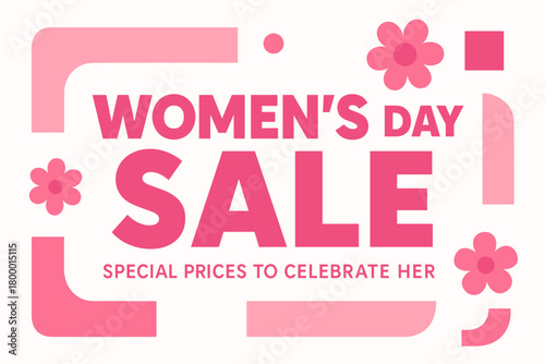 Flat vector banner design text Women Day Sale subtitle Special prices to celebrate her bold geometric font pink and white palette