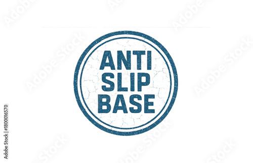 Round rubber stamp ANTI SLIP BASE uppercase geometric font blue tone cracked ink border outline