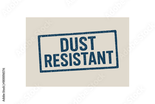 Rectangular seal DUST RESISTANT condensed deep blue ink ink pressure realistic grain