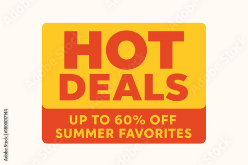 Flat vector banner design text Hot Deals subtitle Up to 60% off summer favorites bold geometric font red and palette