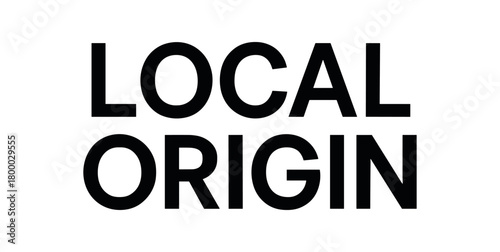 Clean bold typography with text LOCAL ORIGIN modern geometric font centered layout white background minimal artisan product design
