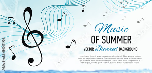 Abstract summer music banner with blurred seascape background, treble clef, musical notes and curved staff ribbon. Soft light, bokeh, warm tones, harmony and creativity concept.