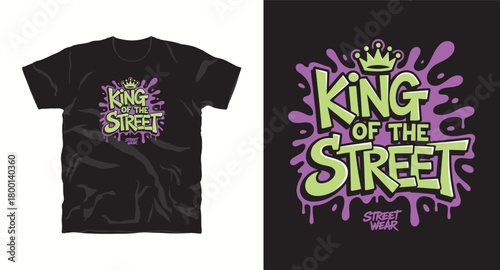 King of the street vector design on black t shirt apparel fashion clothing template concept with crown urban text typography print logo