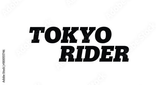 Bold typography displaying the words tokyo rider in a striking black design