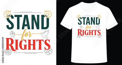 Graphic T Shirt Design Advocating for Human Rights and Social Justice with Empowering Message and Symbolism