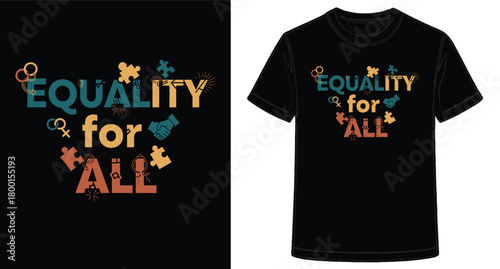 Black T shirt design promoting equality for all with diverse elements and symbols of unity illustration