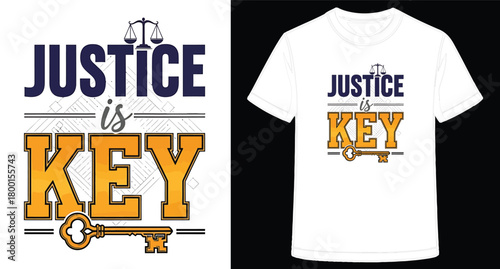 Justice is Key TShirt Design for Law and Order Promotion with Scale and Vintage Key Image