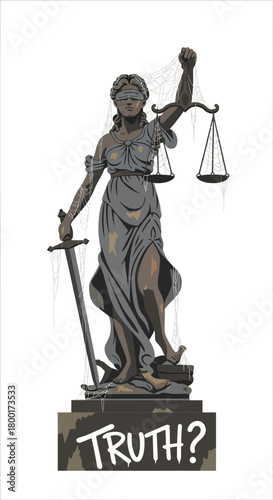 Questionable Justice: Lady Justice with Cobwebs and a Questionable Truth