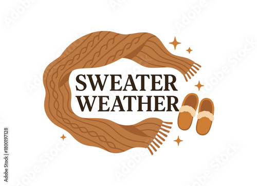 Flat vector illustration with text SWEATER WEATHER elegant serif typography surrounded by cozy blanket slippers and stars warm lifestyle flat vector composition isolated on white background