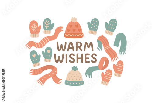 Flat vector illustration with text WARM WISHES playful rounded handwritten font with mittens hats and scarves around cheerful cozy vector composition pastel winter tones isolated on white