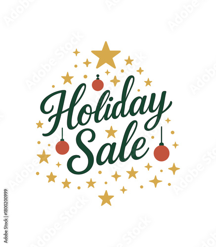 Flat vector illustration with text HOLIDAY SALE elegant script lettering placed on Christmas tree shape made of stars and ornaments decorative festive vector style isolated on white