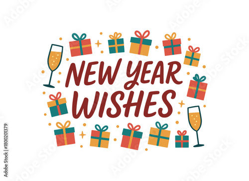 Flat vector illustration with text NEW YEAR WISHES playful brush script surrounded by tiny gifts and champagne flutes happy flat vector holiday design isolated on white background