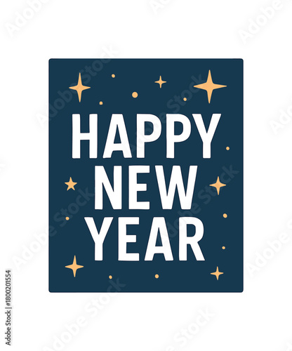 Flat vector illustration with text HAPPY NEW YEAR condensed font over dark blue background with stars minimalist celebration flat vector design isolated on white background