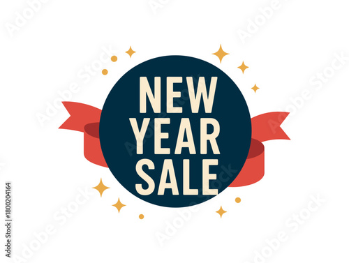 Flat vector illustration with text NEW YEAR SALE modern condensed font inside circular badge decorated with ribbons and golden sparkles minimal festive vector banner isolated on white