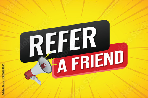 refer a friend referral program plan page poster banner mega phone graphic design icon logo sign symbol social media website coupon

