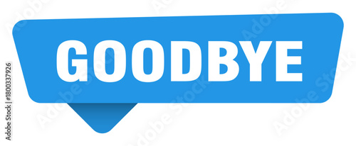 goodbye sticker. goodbye blue sign isolated on transpatent background