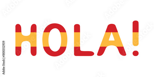 Bold Spanish hola greeting text in red and yellow stripes on isolated white background vector illustration