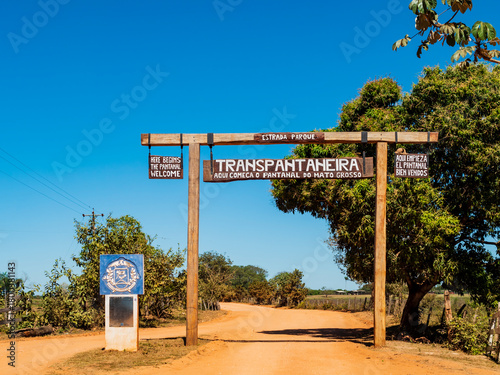 Entrance arch of the Transpantaneira road marking the beginning of the famous wildlife route in the Northern Pantanal, Mato Grosso, Brazil