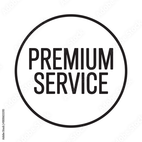 Premium service badge in a circle