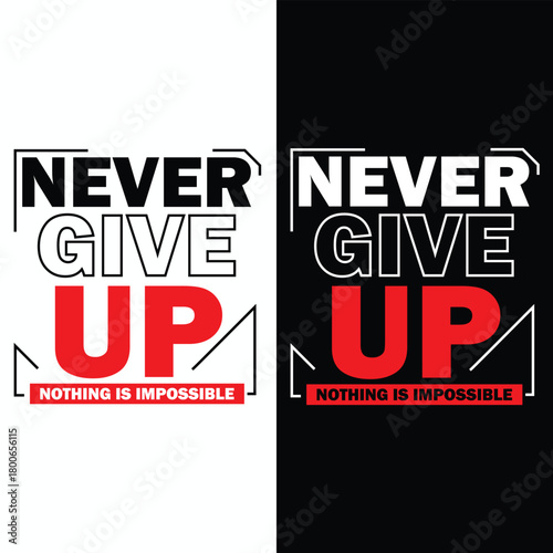 Never give up boxing motivational t-shirt design