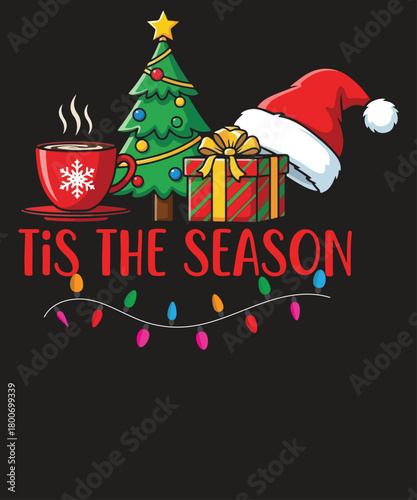 Tis The Season Christmas poster design vector,
Christmas, Holiday, 'Tis The Season, Tis The Season, Festive, Merry Christmas, Season, Christmas Tree, Tree, Hot Chocolate, Mug, Cocoa, Coffee, Gift,