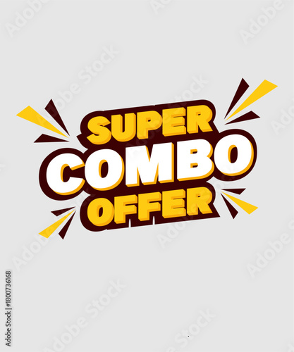 A vibrant 'Super Combo Offer' text graphic on a gray background, designed for advertising and promotions.