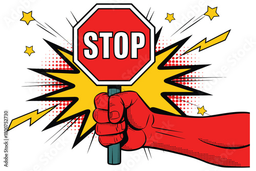A stylized red hand holds a red octagonal stop sign with the word "STOP" in white letters against a bursting yellow and black background with yellow stars and lightning bolts, suggesting a dramatic