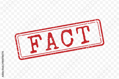 Outline red distressed rubber stamp with the slanted word FACT for truth