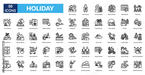 Holiday Line Icon Set. Beach Vacation, Travel Suitcase, Summer Holiday, Winter Getaway, Flight Booking, Family Trip, Adventure Holiday