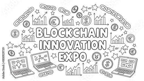 Hand-drawn doodle illustration for a Blockchain Innovation Expo, featuring financial technology icons like cryptocurrency coins, growth charts, laptops, and chains on a white background